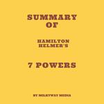 Summary of Hamilton Helmer's 7 Powers