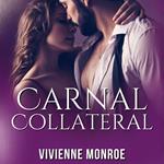 Carnal Collateral