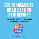 Les Fondements de la Gestion d'Entreprise