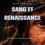 Sang et renaissance