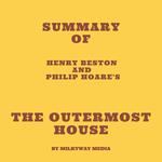 Summary of Henry Beston and Philip Hoare's The Outermost House