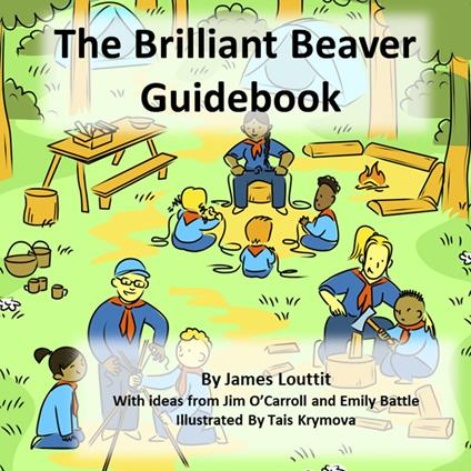 Brilliant Beaver Guidebook, The