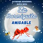 La Hormiguita Amigable