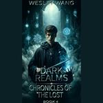 Dark Realms: Chronicles of the Lost 4