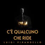 C'è qualcuno che ride