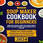 Soup Maker Cookbook