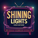 Shining Lights: Inside the Birth of Reality TV