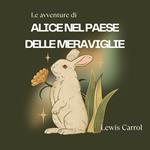 Le avventure di Alice nel Paese delle Meraviglie