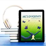 ABC's OF POSITIVITY