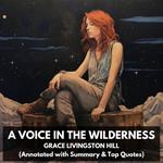 Voice in the Wilderness, A (Unabridged)