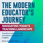 Modern Educator’s Journey, The