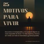 25 motivos para vivir