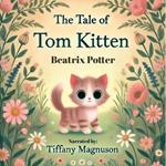 Tale of Tom Kitten, The