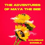Adventures of Maya the Bee, The