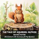 Tale of Squirrel Nutkin, The (Unabridged)