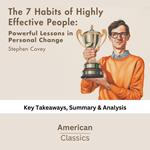 7 Habits of Highly Effective People, The: Infographics Edition: Powerful Lessons in Personal Change copy by Stephen R. Covey