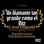 Un diamante tan grande como el Ritz