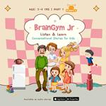 BrainGymJr : Listen and Learn (5 - 6 years) - VII