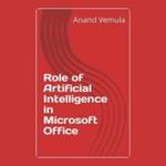 Role of Artificial Intelligence in Microsoft Office