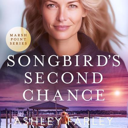 Songbird's Second Chance