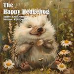 Happy Hedgehog, The