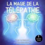 La Magie de la Télépathie