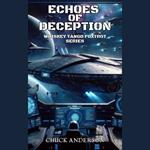 Echoes of Deception