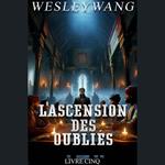 L'Ascension des Oubliés 5