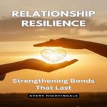 Relationship Resilience