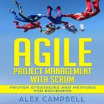 Agile Project Management with Scrum