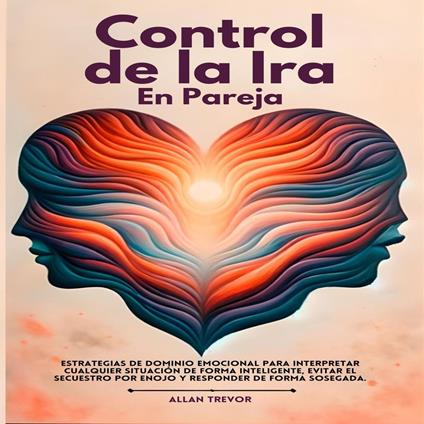 Control De La Ira En La Pareja