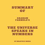 Summary of Graham Farmelo's The Universe Speaks in Numbers