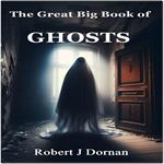 Great Big Book of Ghosts, The