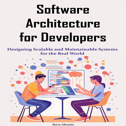 Software Architecture for Developers