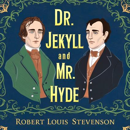 Strange Case of Dr Jekyll and Mr Hyde, The