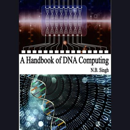 Handbook of DNA Computing, A