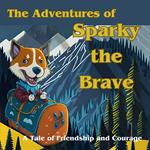 Adventures of Sparky the Brave, The