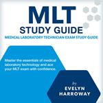 MLT Study Guide