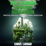 Carbon Farming Handbook, Practical Strategies for Climate-Smart Agriculture, The