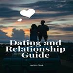 Dating and Relationship Guide