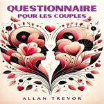 Questionnaire Pour Les Couples