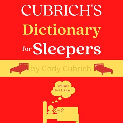 Cubrich's Dictionary for Sleepers