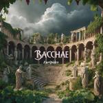 Bacchae