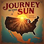 Journey Beyond the Sun: America's Untold Migration Story