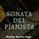 La sonata del pianista