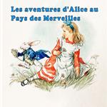 Les aventures d'Alice au Pays des Merveilles