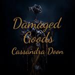 Damaged Goods