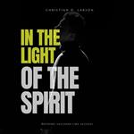 In the Light of the Spirit