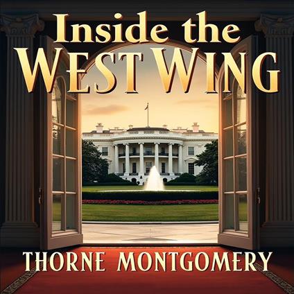 Inside the West Wing: Behind the Scenes with Cast, Crew, and Legacy