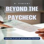 Beyond the Paycheck